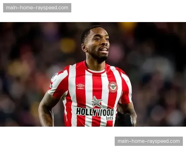 专访布伦特福德前锋伊万·托尼：“我专注于用进球帮助球队，未来赛季结束后再讨论”